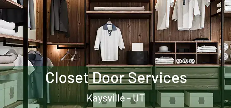 Closet Door Services Kaysville - UT