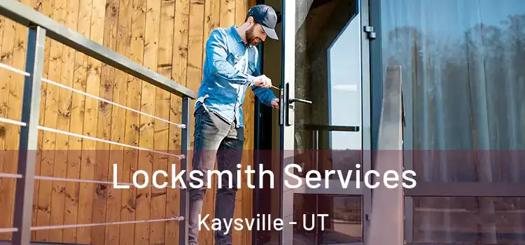 Locksmith Services Kaysville - UT
