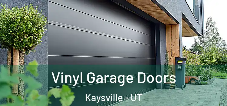  Vinyl Garage Doors Kaysville - UT